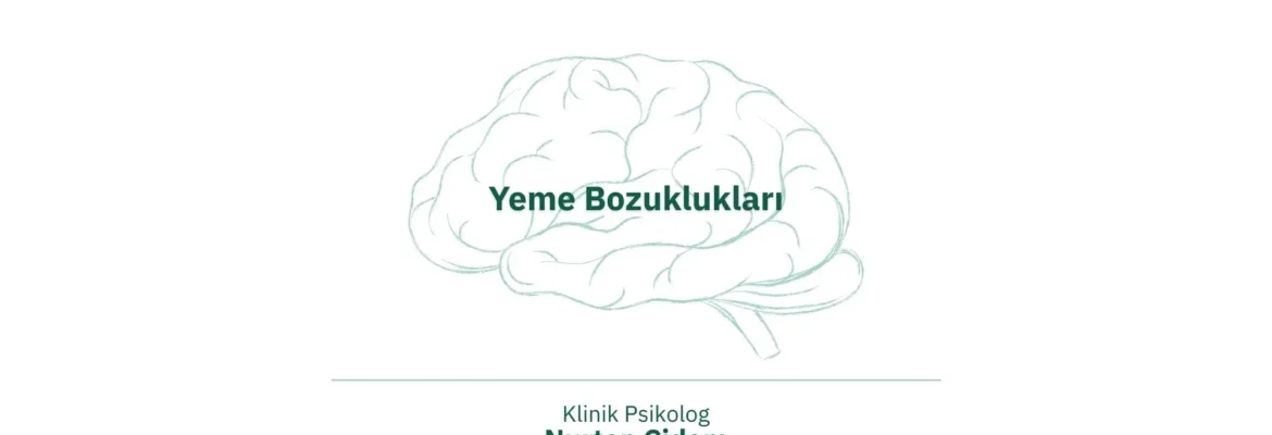 Yeme Bozuklukları