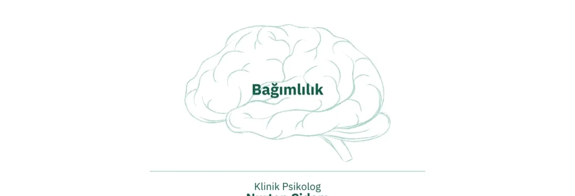 Bağımlılık