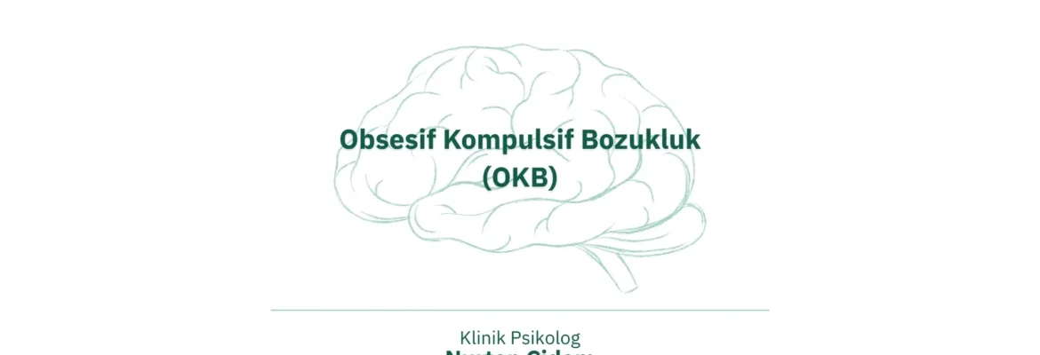 Obsesif Kompulsif Bozukluk